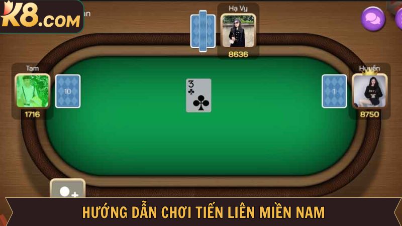 Tiến Lên Miền Nam K8: Game Bài Được Yêu Thích Nhất 3 Hướng dẫn cách chơi Tiến lên miền Nam chi tiết nhất