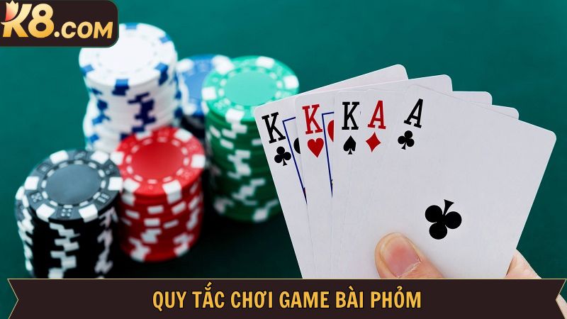 Game Bài Phỏm - Chinh Phục Cơ Hội Kiếm Tiền Đặc Biệt Cùng K8 3 Quy luật tham gia game bài phỏm siêu chi tiết