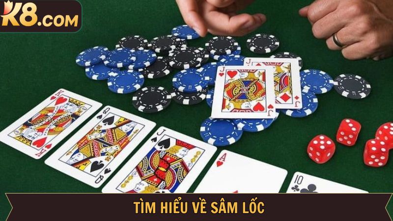 Sâm Lốc - Trải Nghiệm Chinh Phục Trò Chơi Đỉnh Cao Cùng K8 2 Khám phá tựa game nổi tiếng và ấn tượng nhất