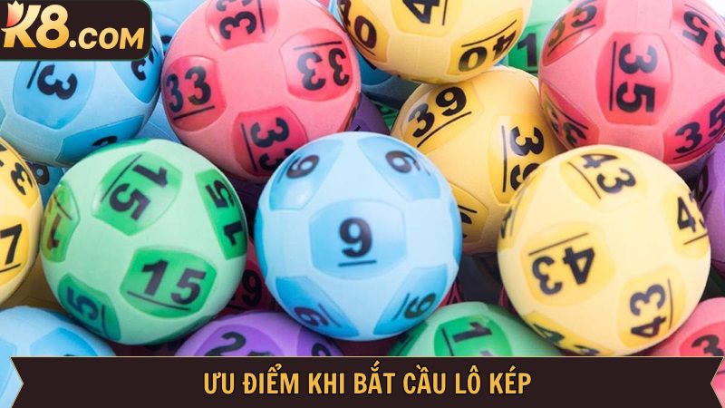 Bí Kíp Soi Cầu Lô Kép Bất Bại Từ Cao Thủ Tại Nhà Cái K8 3 Ưu điểm khi tham gia lô đề trên hệ thống K8